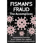 Fisman’s Fraud: The Accomplices