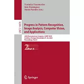 Progress in Pattern Recognition, Image Analysis, Computer Vision, and Applications: 26th Iberoamerican Congress, Ciarp 2023, Coimbra, Portugal, Novemb