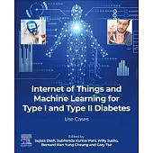 Internet of Things and Machine Learning for Type I and Type II Diabetes: Use Cases