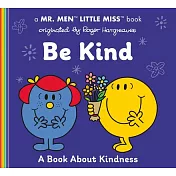 Be Kind: A Book about Kindness