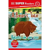 DK Super Readers Pre-Level a Bear’s Tale - Relato de Un Oso