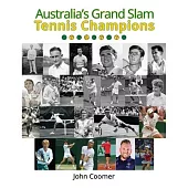 Australia’s Grand Slam Tennis Champions