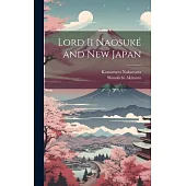 Lord Ii Naosuké and New Japan