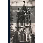 Encyclical Letter From the Bishops: With the Resolutions and Reports Volume Talbot Collection of British Pamphlets