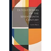 Dutch Etchers of the Seventeenth Century