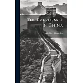 The Emergency in China
