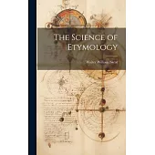 The Science of Etymology