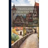 Translations From Heinrich Heine’s Buch Der Lieder
