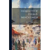 Heredity Of Feeble-mindedness