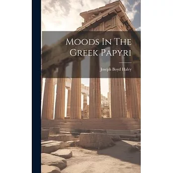 Moods In The Greek Papyri