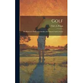 Golf; the Book of a Thousand Chuckles, the Famous Golf Cartoons