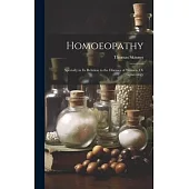 Homoeopathy: Specially in Its Relation to the Diseases of Women, Or Gynecology