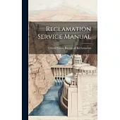 Reclamation Service Manual