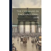 The Germans in England, 1066-1598