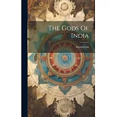 The Gods Of India