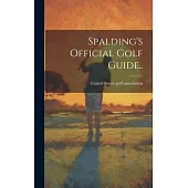 Spalding’s Official Golf Guide..