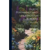 Hardy Perennials and Herbaceous Borders; Illustrated in Colour