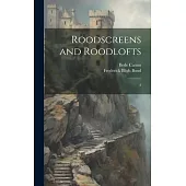 Roodscreens and Roodlofts: 2