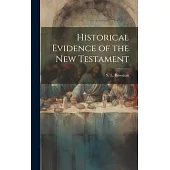 Historical Evidence of the New Testament