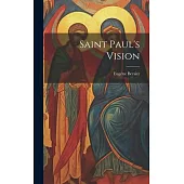 Saint Paul’s Vision