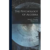 The Psychology of Algebra