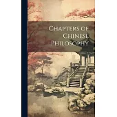 Chapters of Chinese Philosophy