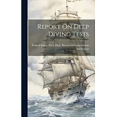 Report On Deep Diving Tests