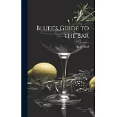 Bluff’s Guide to the Bar