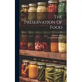 The Preservation Of Food