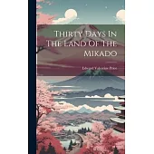Thirty Days In The Land Of The Mikado