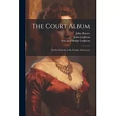The Court Album: Twelve Portraits of the Female Aristocracy
