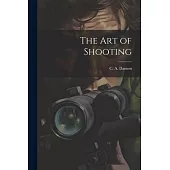 The Art of Shooting