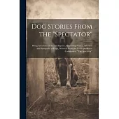 Dog Stories From the 