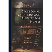 State Board Questions and Answers for Nurses