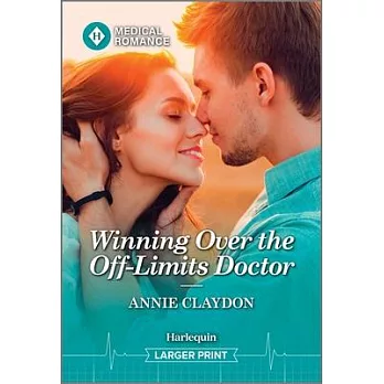 Winning Over the Off-Limits Doctor