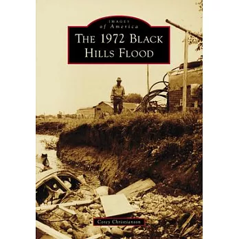 The 1972 Black Hills Flood