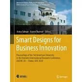 Smart Designs for Business Innovation: Proceedings of the 3rd American University in the Emirates International Research Conference, Aueirc’20--Dubai,
