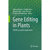 Gene Editing in Plants: Crispr-Cas and Its Applications