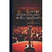 Art of Advocates And Public Speaking