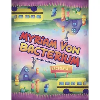 Myriam Von Bacterium