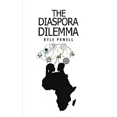 The Diaspora Dilemma