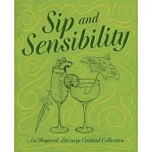 Sip and Sensibility: An Inspired Literary Cocktail Collection