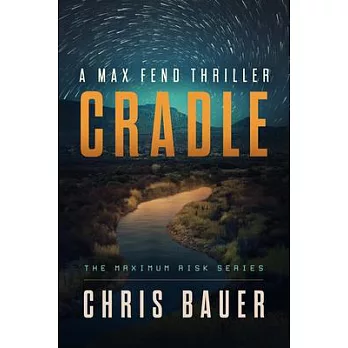 Cradle: A Max Fend Thriller
