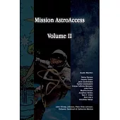 Mission AstroAccess: Volume 2