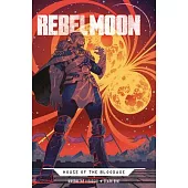 Rebel Moon: House of the Bloodaxe