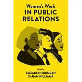 Women’s Work in Public Relations