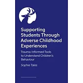 Supporting Students Through Adversity: Trauma-Informed Tools and Advice from Educators with Lived Experience