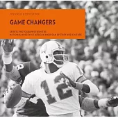 Game Changers: Sports Photographs from the National Museum of African American History and Culture