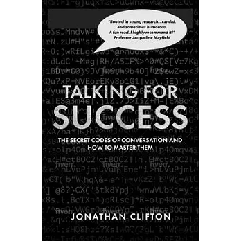 Talking for Success: The Secret Codes of Conversation - And How to Master Them