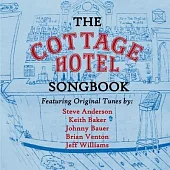 The Cottage Hotel Songbook